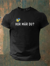Mäns Sverige Hur är du tryckt T-shirt zartstils