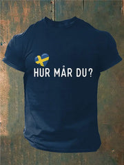 Mäns Sverige Hur är du tryckt T-shirt zartstils