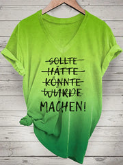 Damen Einfach machen Frauen T-Shirt mit V-Ausschnitt bedruckt zartstils