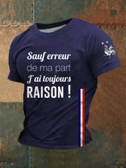 T-shirt homme Sauf erreur de ma part j'ai toujours raison