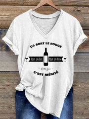 T-shirt Ça sort le rouge pour un oui pour un non cette fois c'est métrité femme