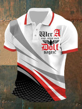 Herren Wer A sagt Muss Auch Dolf Sagen Kurzarm-Polo-Shirt
