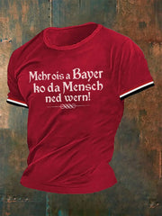 Männer Mehr ois a Bayer ko da Mensch ned wern T-Shirt