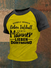 Echte Männer Lieben Dortmund T-Shirt mit kurzen Ärmeln