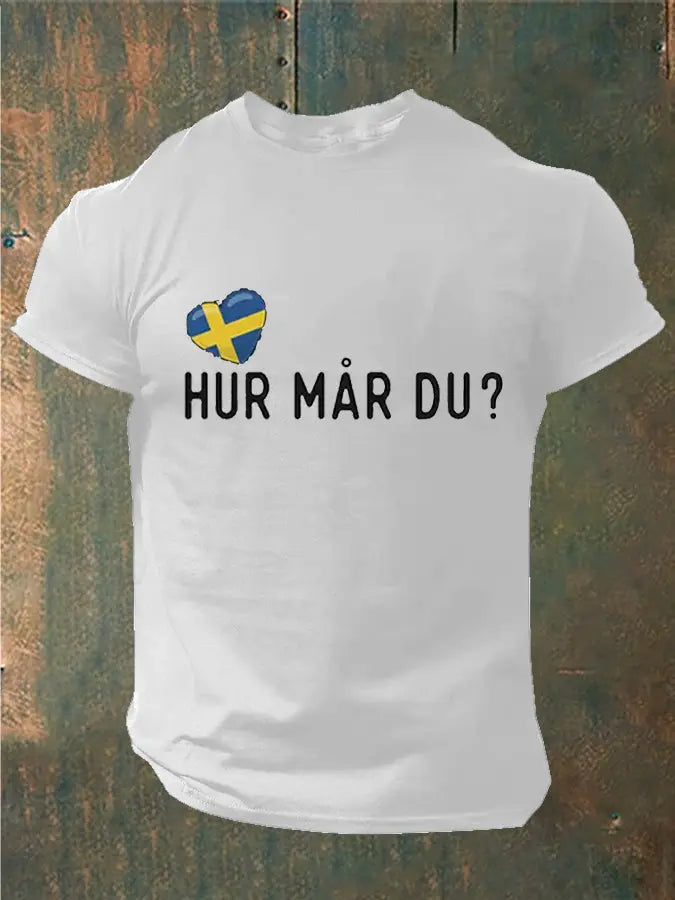 Mäns Sverige Hur är du tryckt T-shirt zartstils