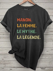 T-shirt à manches courtes Manon Le Mythe La Légende Femme