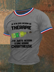 T-shirt à manches courtes Je N'ai Pas Besoin De Thérapie Juste D'une Chartreuse Homme