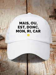 Chapeau Imprimé Mais Ou Est Donc Mon - Unisexe