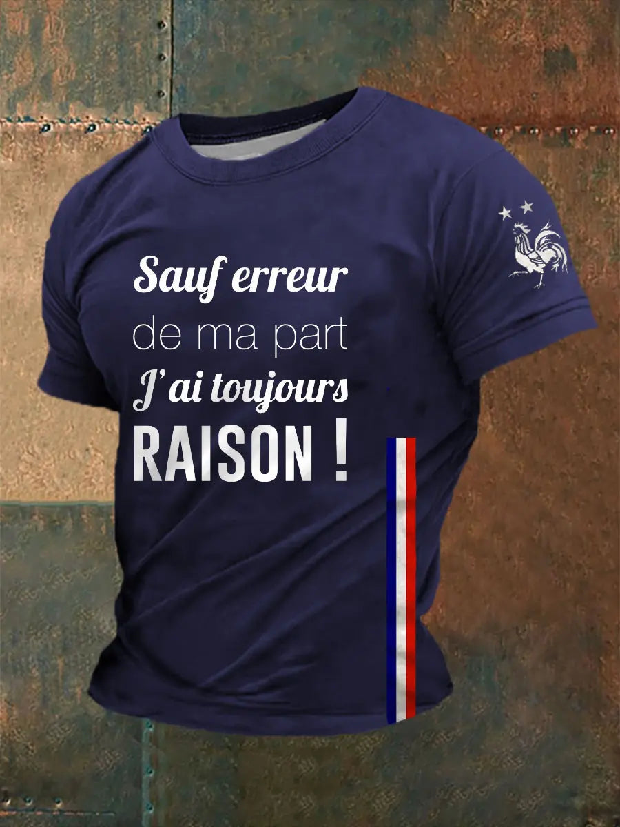 T-shirt homme Sauf erreur de ma part j'ai toujours raison
