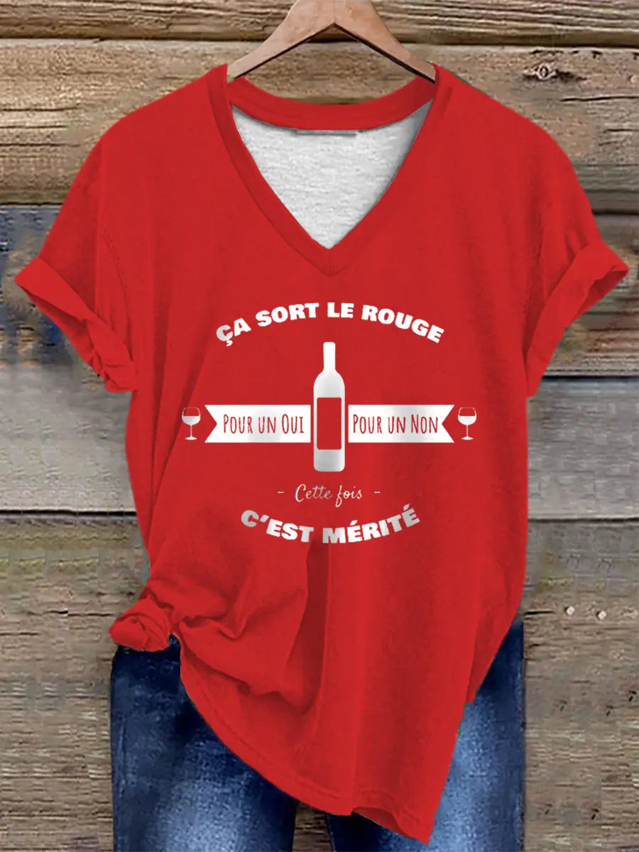 T-shirt Ça sort le rouge pour un oui pour un non cette fois c'est métrité femme
