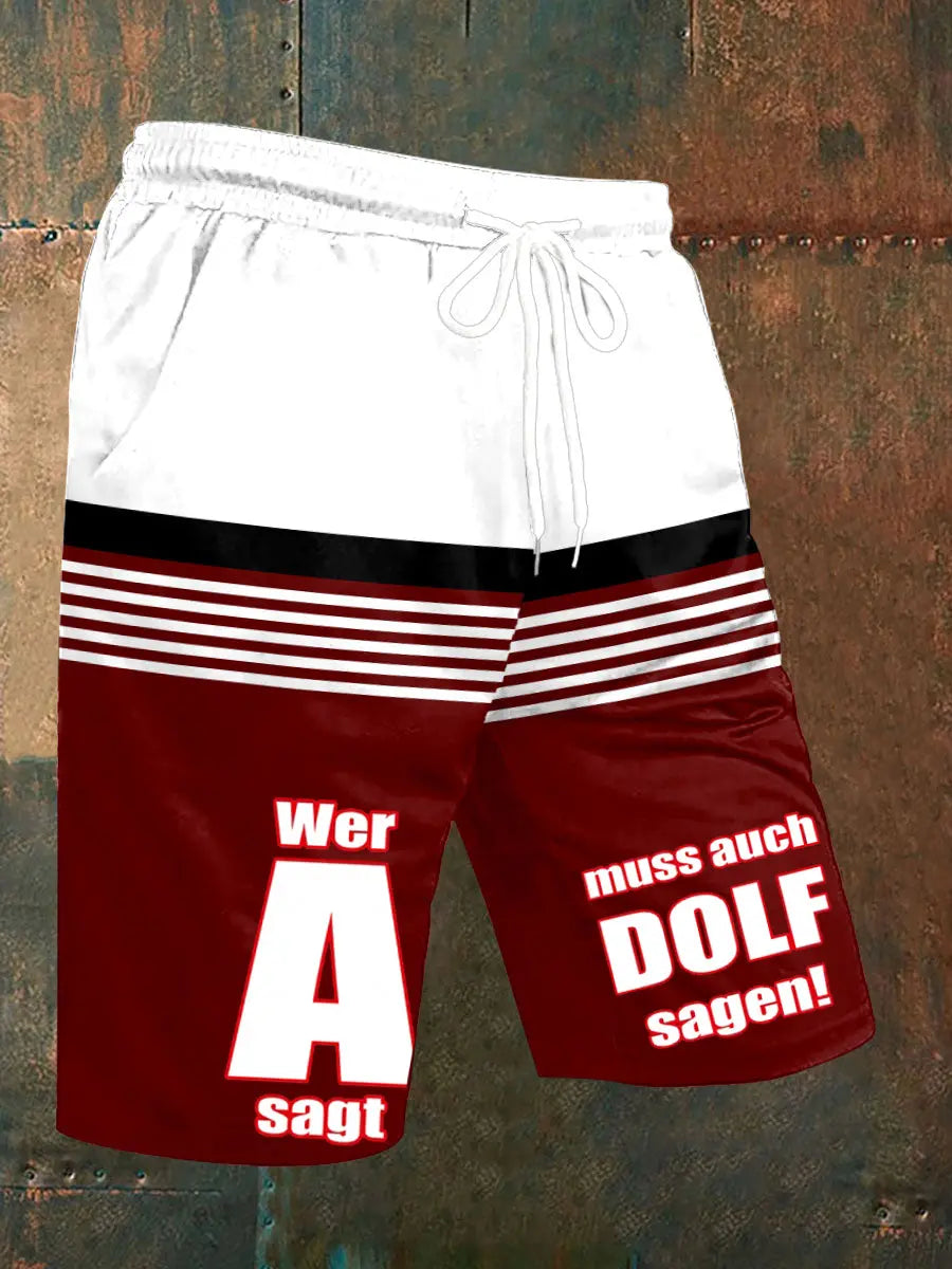 Herren Wer A Sagt Muss Auch Dolf Sagen Shorts