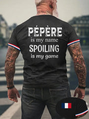 T-shirt Pepere Is My Name Spoiling Is My Name pour homme