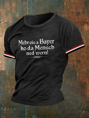 Männer Mehr ois a Bayer ko da Mensch ned wern T-Shirt