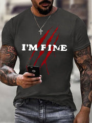 Herren I'm Fine Blutige Kunst gedruckt lässig T-Shirt