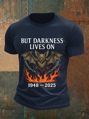 Männer aber Dunkelheit lebt auf Rock Legend Memorial T-Shirt