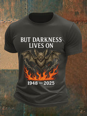 Männer aber Dunkelheit lebt auf Rock Legend Memorial T-Shirt