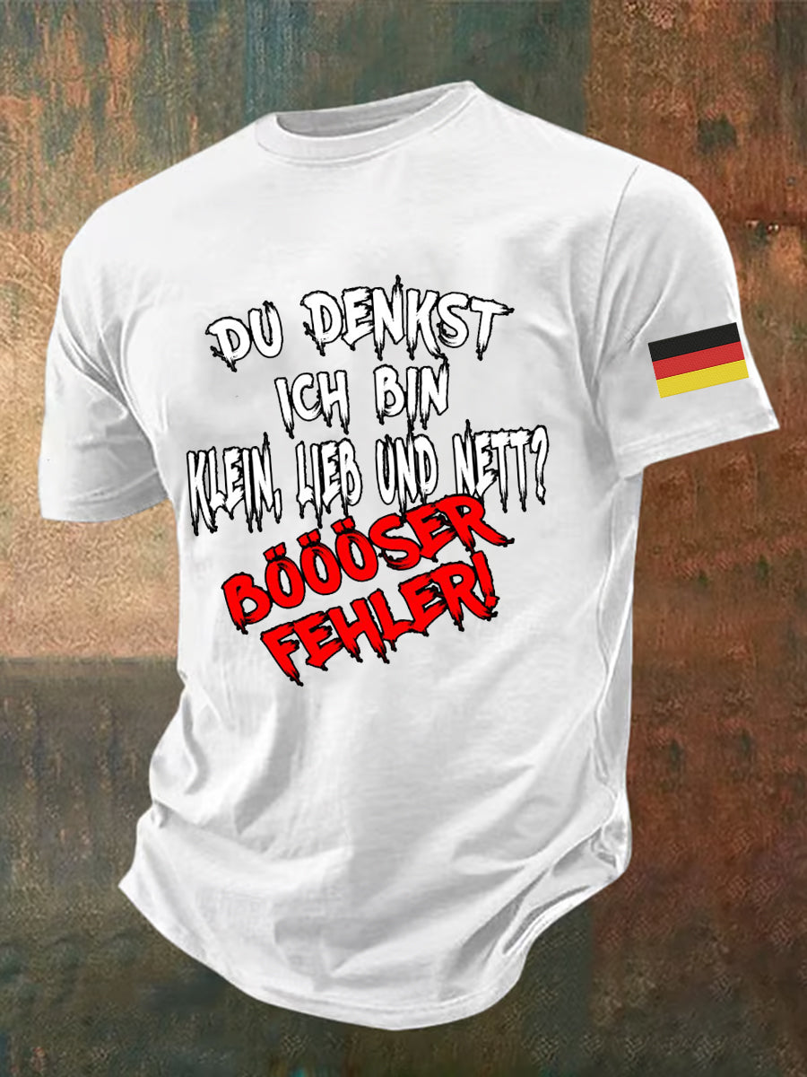 Herren Du denkst ich bin klein lieb & nett Böser Fehler bedrucktes Kurzarm-T-Shirt