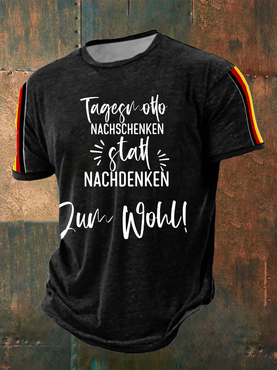 Men's Tagesmotlo Nachschenken Stalt Nachdenken Zum Wohl Printed Short Sleeve T-Shirt