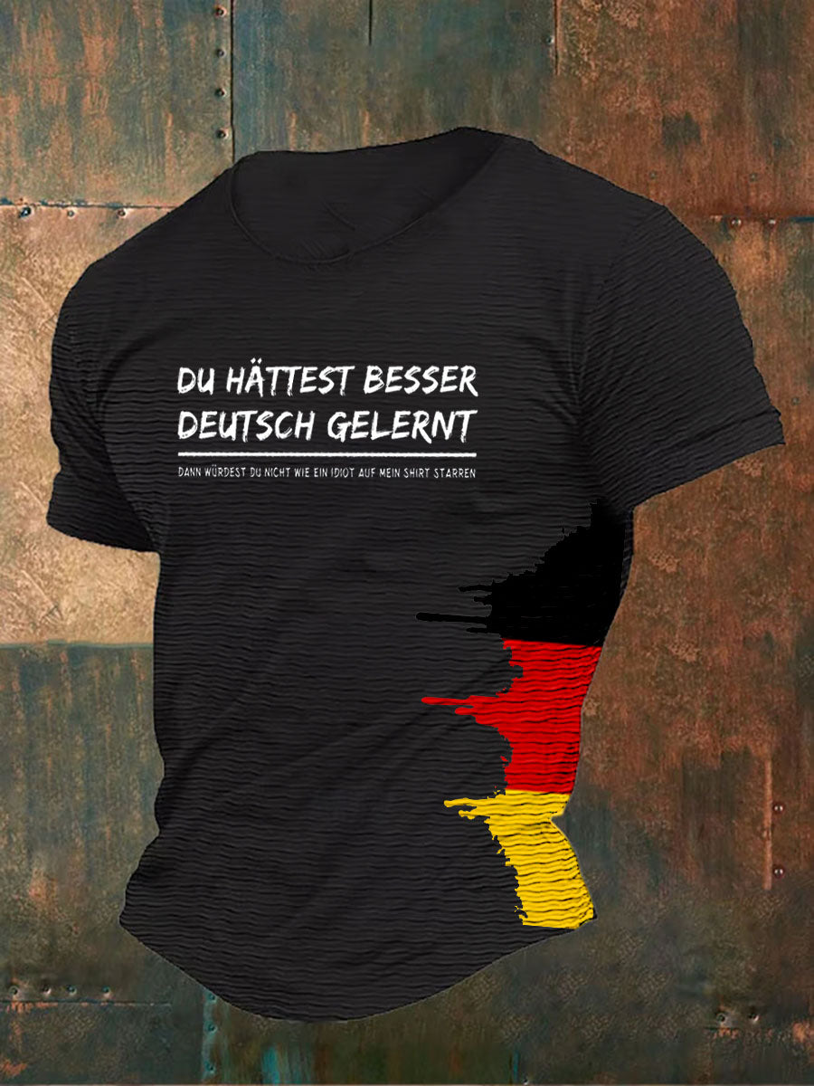 Herren Du Hattest Besser Deutsch Gelernt Bedrucktes Kurzarm-T-Shirt